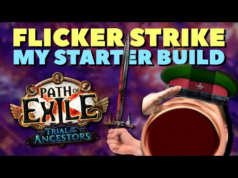 MY STARTER BUILD 3.22 - ORO'S SACRIFICE FLICKER STRIKE - LEVELING, EARLY BUILD - TRIAL OF ANCESTOR