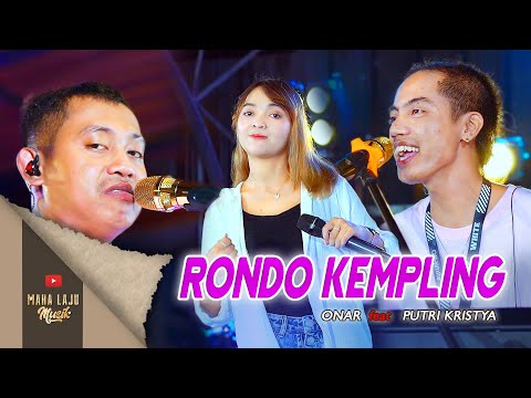 RONDO KEMPLING - ONAR  FEAT PUTRI KRISTYA (OFFICIAL LIVE MAHA LAJU MUSIK)