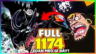 Full One Piece Chap 1174 Tiếng Việt - CHAP NÀY SIÊU TO KHỔNG LỒ!