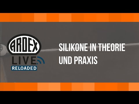 Silikone in Theorie und Praxis | ARDEX-Live Reloaded