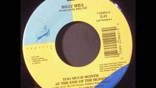 Billy Hill ~ Too Much Month At The End Of The Money