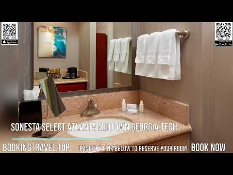 Sonesta Select Atlanta Midtown Georgia Tech