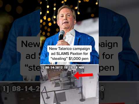 New Talarico campaign ad SLAMS Paxton for 'stealing' $1,000 pen