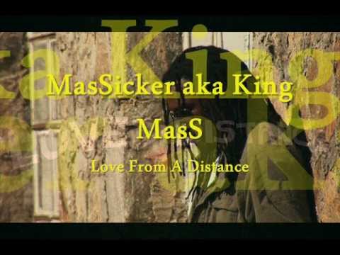 2013 Reggae - Love From A distance - MasSicker (LadyT(c)