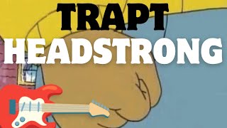 Trapt "Headstrong" Guitar Lesson