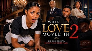 She Was Only Hired to Change His Heart… Until She Lost Hers __WHEN LOVE MOVED IN | EPISODE 2 