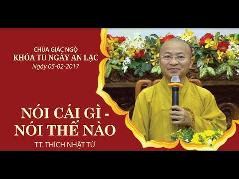 Nói cái gì &amp;amp; Nói thế nào