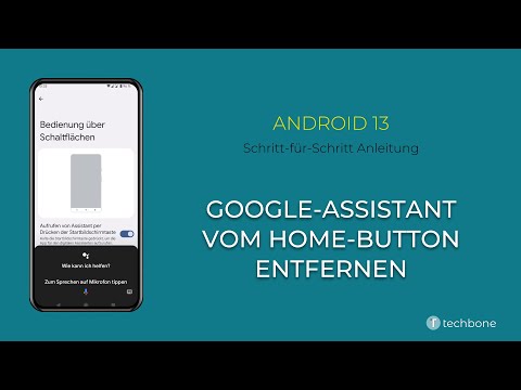 Google-Assistant vom Home-Button entfernen [Android 13]