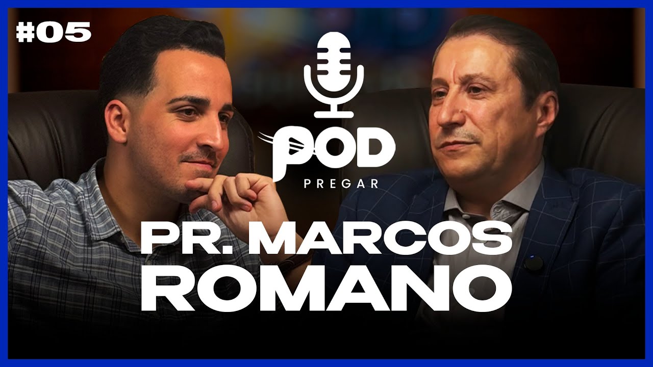 PODPREGAR #05 - PR. MARCOS ROMANO | ACADEMIA DE PREGADORES