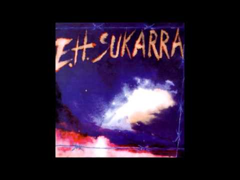 EH Sukarra - EH Sukarra [Diska osoa]