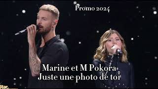 Marine et M Pokora - Juste une photo de toi ( Star ac 2024 )