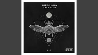 Markus Homm - Once Again (Mihai Popoviciu Remix) video