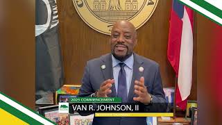 2025 Commencement Message - Van R. Johnson, II, Mayor of Savannah