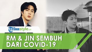 RM & Jin BTS Dinyatakan Sembuh Sepenuhnya dari Covid-19, Siap Gelar Konser di Seoul Maret Mendatang
