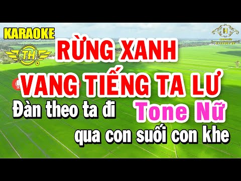Rừng Xanh Vang Tiếng Ta Lư Karaoke Tone Nữ ( A#m ) Nhạc Sống Dễ Hát | Trọng Hiếu