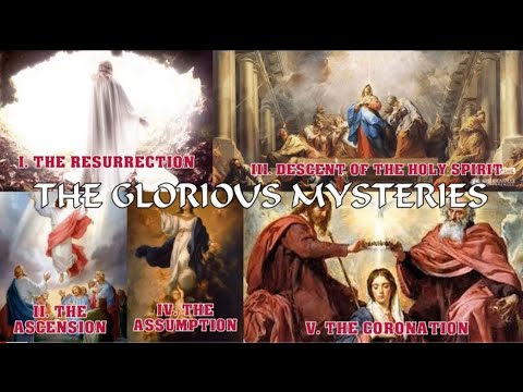 Glorious Mysteries of the Holy Rosary (Sundays and Wednesdays)