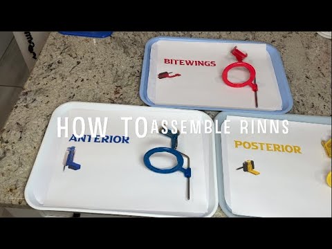How to Assemble Dental X-Ray Rinns