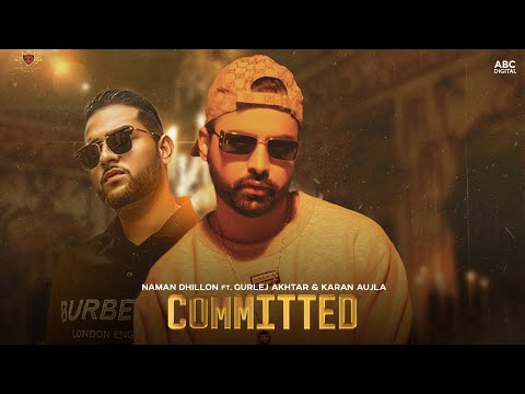 Poster committed lyrics – naman dhillon | gurlej akhtar