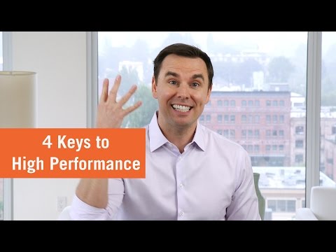 4 Keys to Reaching High Performance (from founder of High Performance Academy)