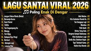 Download lagu MUSIK SANTAI VIRAL 2026 π§ Top Hits Pop Indonesia Terbaru | Enak Didengar mp3 Download lagu MUSIK SANTAI VIRAL 2026 π§ Top Hits Pop Indonesia Terbaru | Enak Didengar mp3