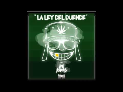 Los Rakas - "La Ley Del Duende"