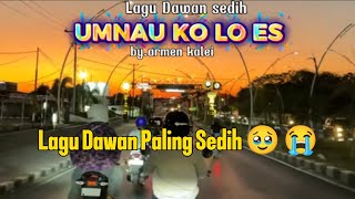 Download lagu Lagu Dawan Paling Sedih π₯Ή Terbaru // UMNAUKO LO ES UMNAUKO // Armen Kalei π€πΉ mp3 Download lagu Lagu Dawan Paling Sedih π₯Ή Terbaru // UMNAUKO LO ES UMNAUKO // Armen Kalei π€πΉ mp3