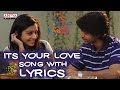 Its Your Love Full Song With Lyrics - Life Is ...