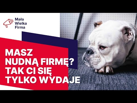 Jak mówić ciekawie o nieciekawej branży