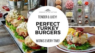 PERFECT TURKEY BURGERS - Tender & Juicy!