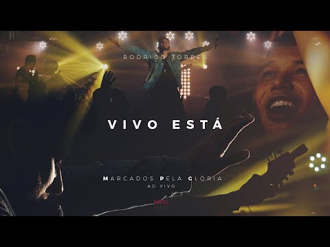 Vivo Está - Rodrigo Torres