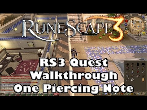 RS3 Quest Walkthrough - One Piercing Note - 2016 (Up to Date)