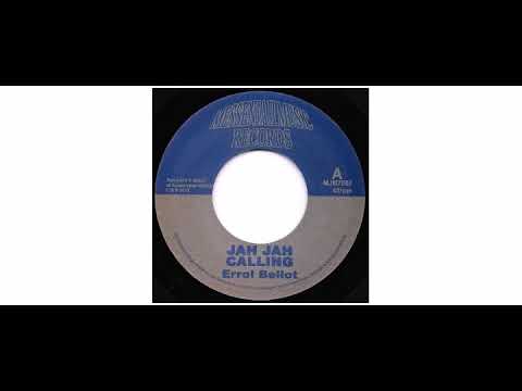 Errol Bellot - Jah Jah Calling - 7" - Messenjah Music Records