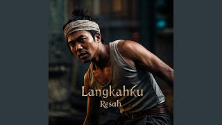 Download lagu Langkahku Resah mp3
