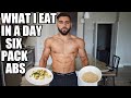 What I Eat in A Day to Get Six Pack Abs