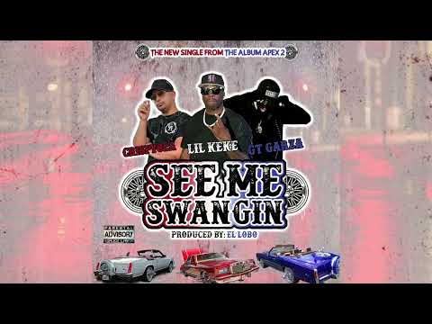 Lil' Keke X GT Garza X Crispyola - See Me Swangin