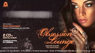 Obsession Lounge, Vol. 8 (Compiled by DJ Jondal) - Official Teaser (HD)