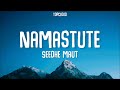 Namastute Lyrics Seedhe Maut SeedheMaut Seedhemaut