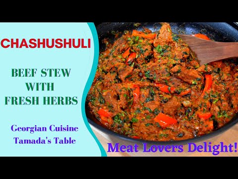 Beef Stew with Tomatoes and Fresh Herbs - Chashushuli