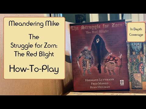 How-To-Play The Struggle For Zorn: The Red Blight in depth