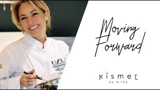 Elif Tapan / #MovingForward / Kismet by Milka
