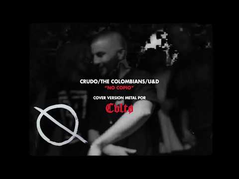 Crudo Means Raw - No copio (Versión Cuarentena) por CVLTØ