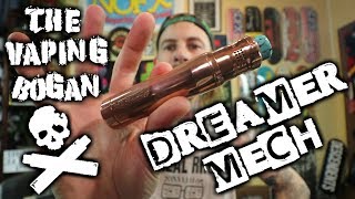 Dreamer 20/21700 Mod | TimesVape &amp; Stan (tenacioustxvapes) The Vaping Bogan