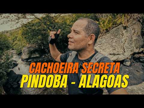 Descobrimos a Cachoeira Secreta de Pindoba (AL)