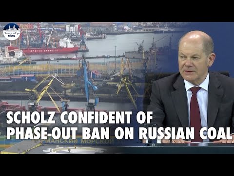 Scholz: Four months for Germany to get prepared for Russian coal ban, which is ‘a divisive step’