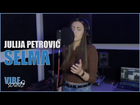 JULIJA PETROVIĆ - SELMA (OFFICIAL COVER)
