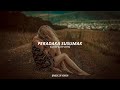 Peradaka Susumak පෙරදාක සුසුමක් Slow Reverb