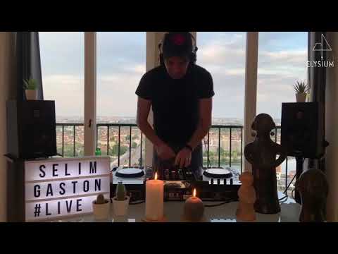 ElysiumLive x Selim Gaston | Paris Livestream 16/04/2020
