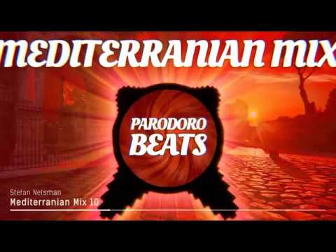 Stefan Netsman - Mediterranian Mix 10 | Rune Dale - Tell You Something