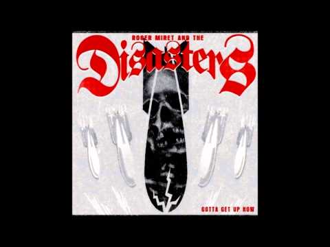 Roger Miret And the Disasters - Gotta Get Up Now
