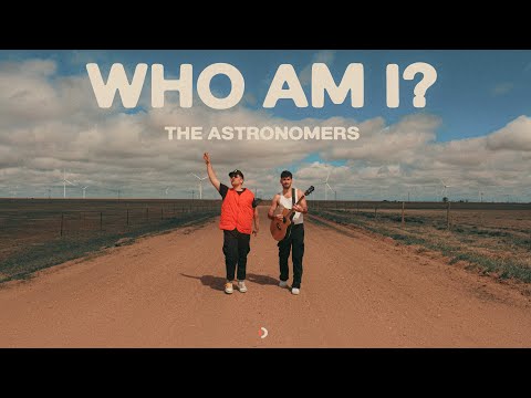 The Astronomers - Who Am I? (Official Music Video)